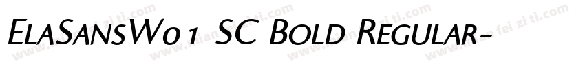 ElaSansW01 SC Bold Regular字体转换